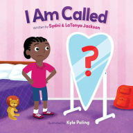 Title: I Am Called, Author: Sydni A. Jackson