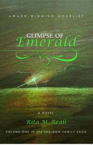 Title: Glimpse of Emerald, Author: Rita M. Reali