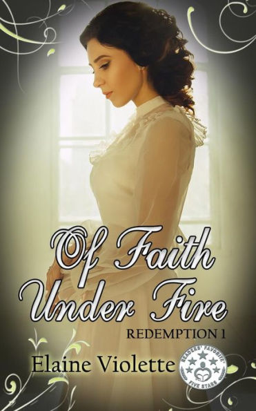 Of Faith Under Fire