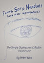 Funny, Sexy Nanobots (and other improvements): The Simple Displeasures collection - volume one
