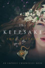 The Keepsake: An Empress Chronicles Book