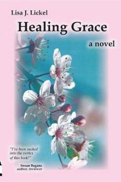Healing Grace: a novel