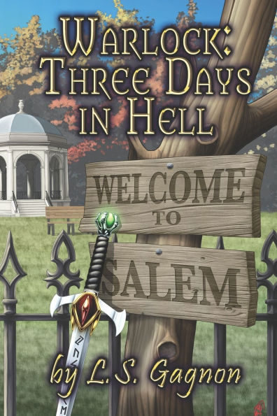 Warlock: Three Days in Hell: The Warlock Series