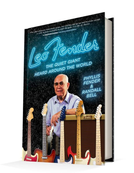 Leo Fender: the Quiet Giant Heard Around World