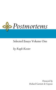 Title: Postmortems: Selected Essays Volume One, Author: Raph Koster