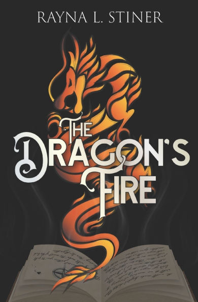 The Dragon's Fire: Reign of Shadow, Book 3