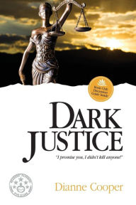 Title: Dark Justice, Author: Dianne Cooper