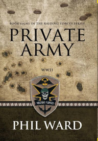 Title: Private Army, Author: Phil Ward