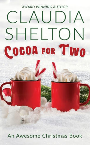 Cocoa for Two: An Awesome Christmas Book