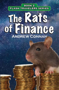Title: The Rats of Finance, Author: Andrew Connan