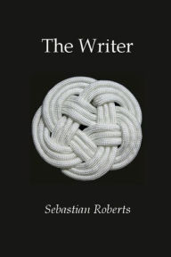 Title: The Writer, Author: Sebastian Roberts