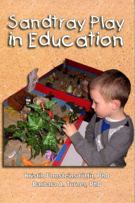 Title: Sandtray Play in Education, Author: Barbara A. Turner