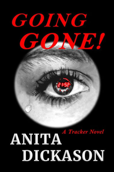 Going Gone!: A Tracker Novel