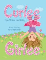 Title: Curlee Girlee, Author: Allen Orange