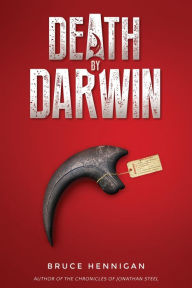 Title: Death By Darwin, Author: Bruce Hennigan