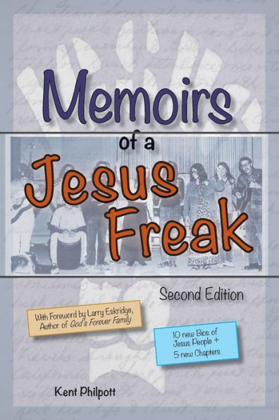 Memoirs of a Jesus Freak, 2nd Edition