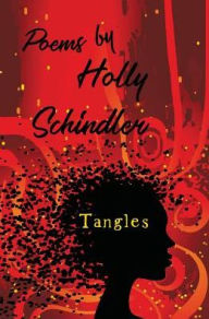 Title: Tangles: Poems, Author: Holly Schindler