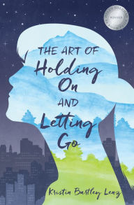 Title: The Art of Holding On and Letting Go, Author: Timothy A Unwin