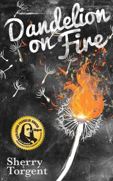 Dandelion on Fire: Greene Island Mystery, Book 1