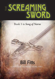 Title: The Screaming Sword, Author: Bill Fitts