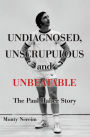 Undiagnosed, Unscrupulous and Unbeatable: The Paul Haber Story