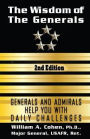 The Wisdom of the Generals: Generals and Admirals Help You with Daily Challenges