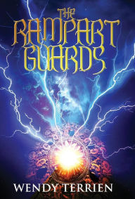 Title: The Rampart Guards: Chronicle One in the Adventures of Jason Lex, Author: Wendy Terrien