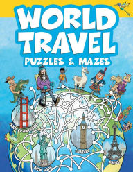 Title: World Travel Puzzles & Mazes, Author: Whelon Chuck