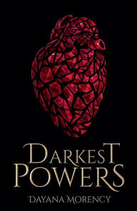 Title: Darkest Powers, Author: Dayana Morency