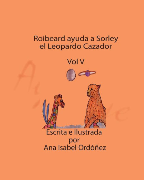 Roibeard Ayuda a Sorley el Leopardo Cazador