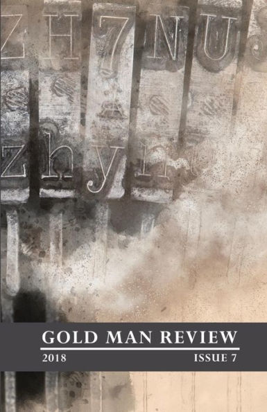Gold Man Review Issue 7