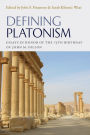 Defining Plationism: Essays in Honor of the 75th Birthday of John M. Dillon