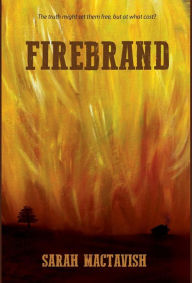 Title: Firebrand, Author: Sarah MacTavish