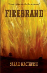 Title: Firebrand, Author: Sarah MacTavish