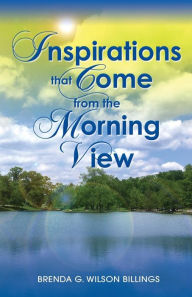 Title: INSPIRATIONS THAT COME FROM THE MORNING VIEW, Author: B.H.F.V