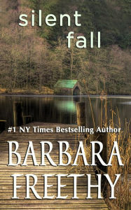 Title: Silent Fall, Author: Barbara Freethy
