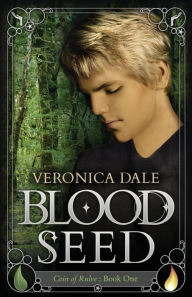 Title: Blood Seed, Author: Veronica Dale