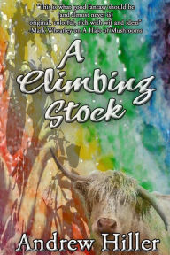 Title: A Climbing Stock, Author: Andrew Hiller