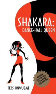 Title: SHAKARA: dance-hall queen, Author: Tess Onwueme