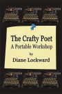 The Crafty Poet: A Portable Workshop