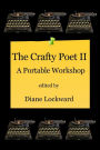 The Crafty Poet II: A Portable Workshop