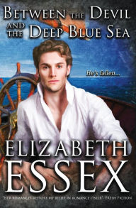 Title: Between the Devil and the Deep Blue Sea, Author: Elizabeth Essex