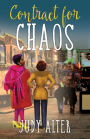 Contract for Chaos: Kelly O'Connell Mysteries Number Eight