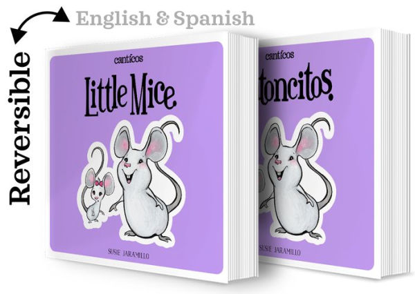 Canticos: Ratoncitos / Canticos: Little Mice