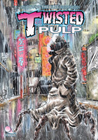 Title: Twisted Pulp: An Out of the Blue Collection, Author: Marcus Muller