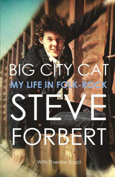 Big City Cat: My Life in Folk-Rock