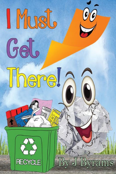 I Must Get There!
