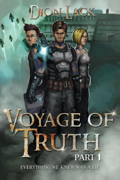 Voyage of Truth pt 1