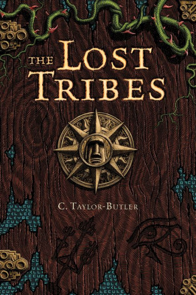 The Lost Tribes (Lost Tribes Series)