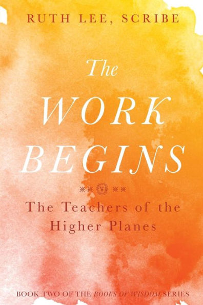 The Work Begins: The Teacher of the Higher Planes